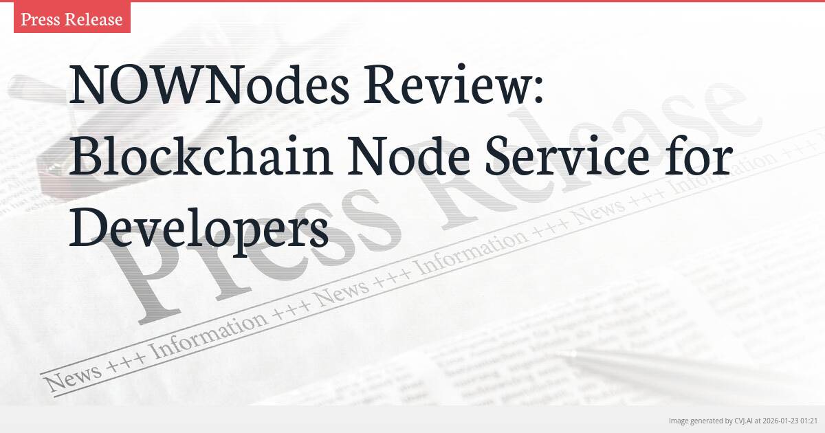 NOWNodes Review: Blockchain Node Service for Developers
