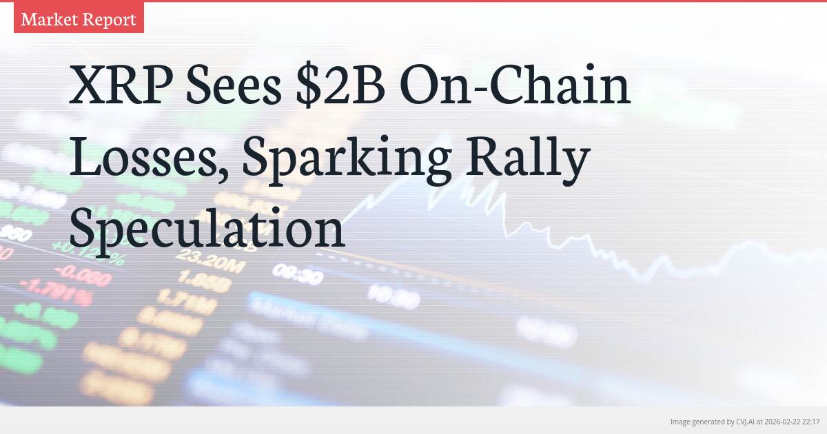 XRP Sees $2B On-Chain Losses, Sparking Rally Speculation