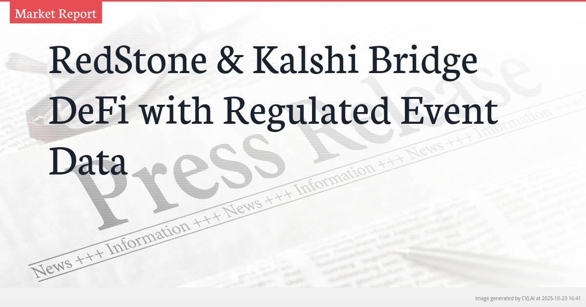RedStone & Kalshi Bridge DeFi with Regulated Event Data RedStone & Kalshi Bridge DeFi with Regulated Event Data