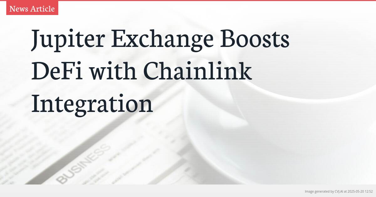 Jupiter Exchange Boosts DeFi with Chainlink Integration
