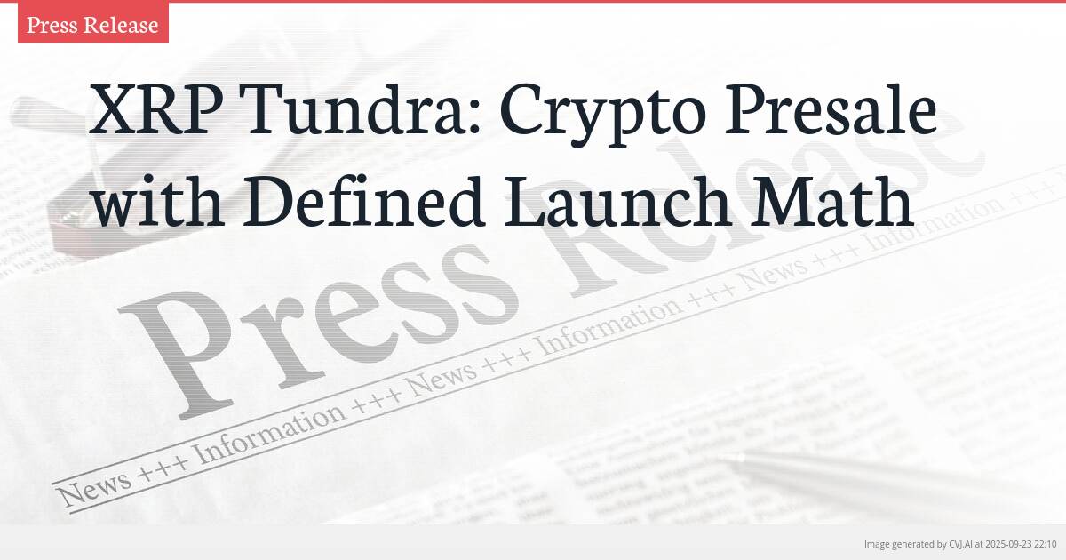 XRP Tundra: Crypto Presale with Defined Launch Math