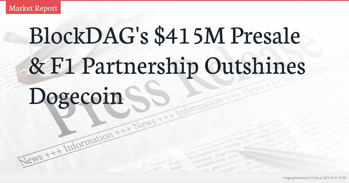 BlockDAG’s $415M Presale & F1 Partnership Outshines Dogecoin