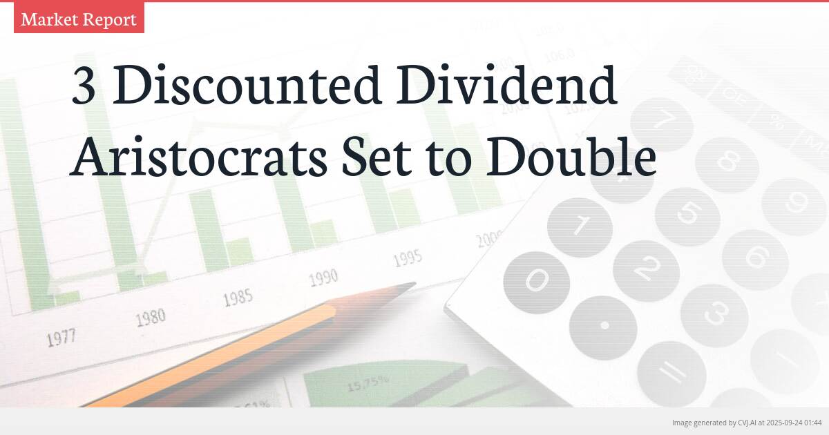 3 Discounted Dividend Aristocrats Set to Double