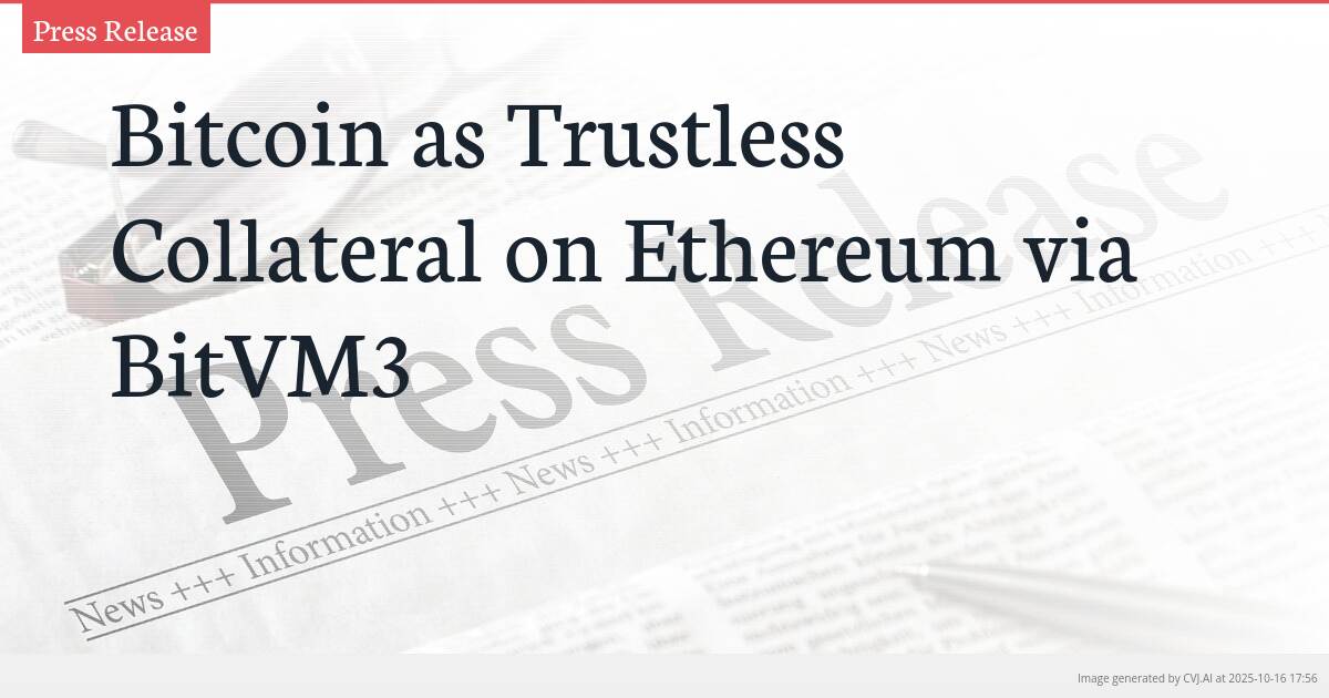 Bitcoin as Trustless Collateral on Ethereum via BitVM3