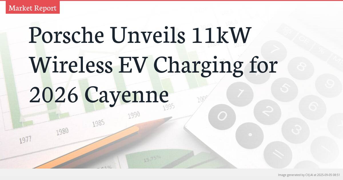 Porsche Unveils 11kW Wireless EV Charging for 2026 Cayenne
