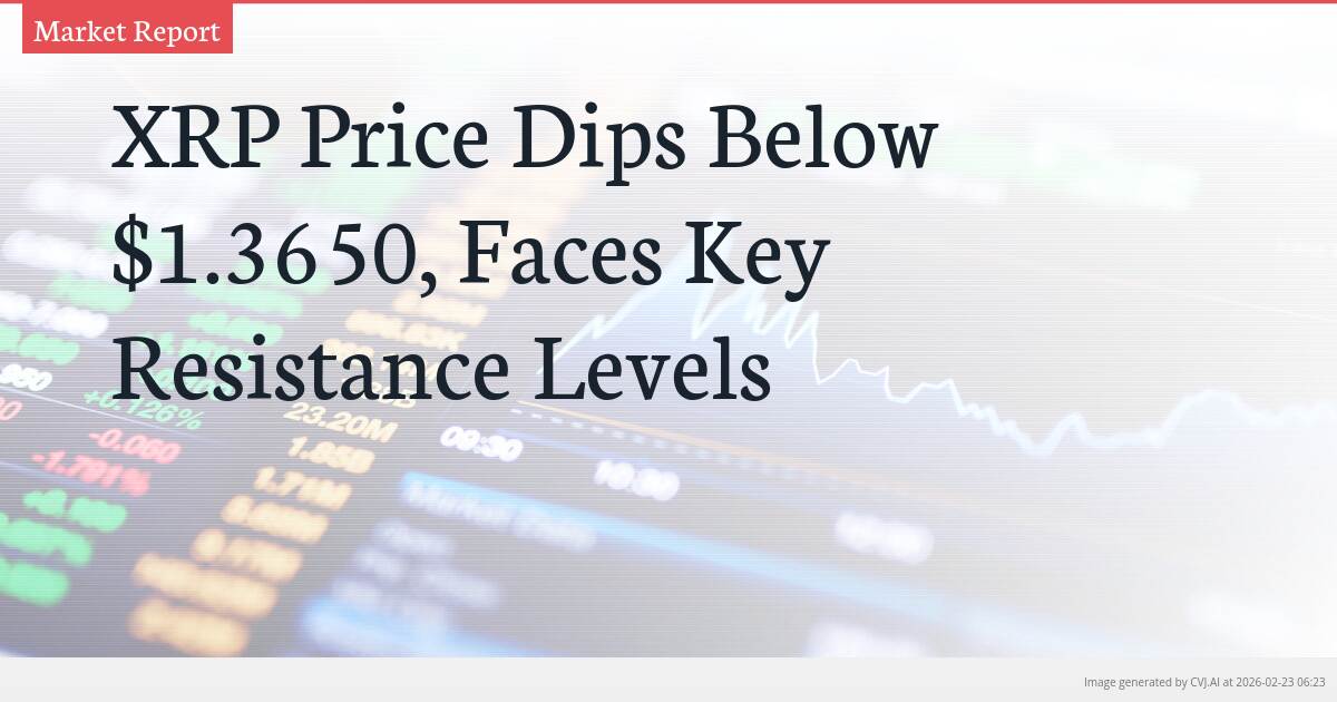 XRP Price Dips Below $1.3650, Faces Key Resistance Levels