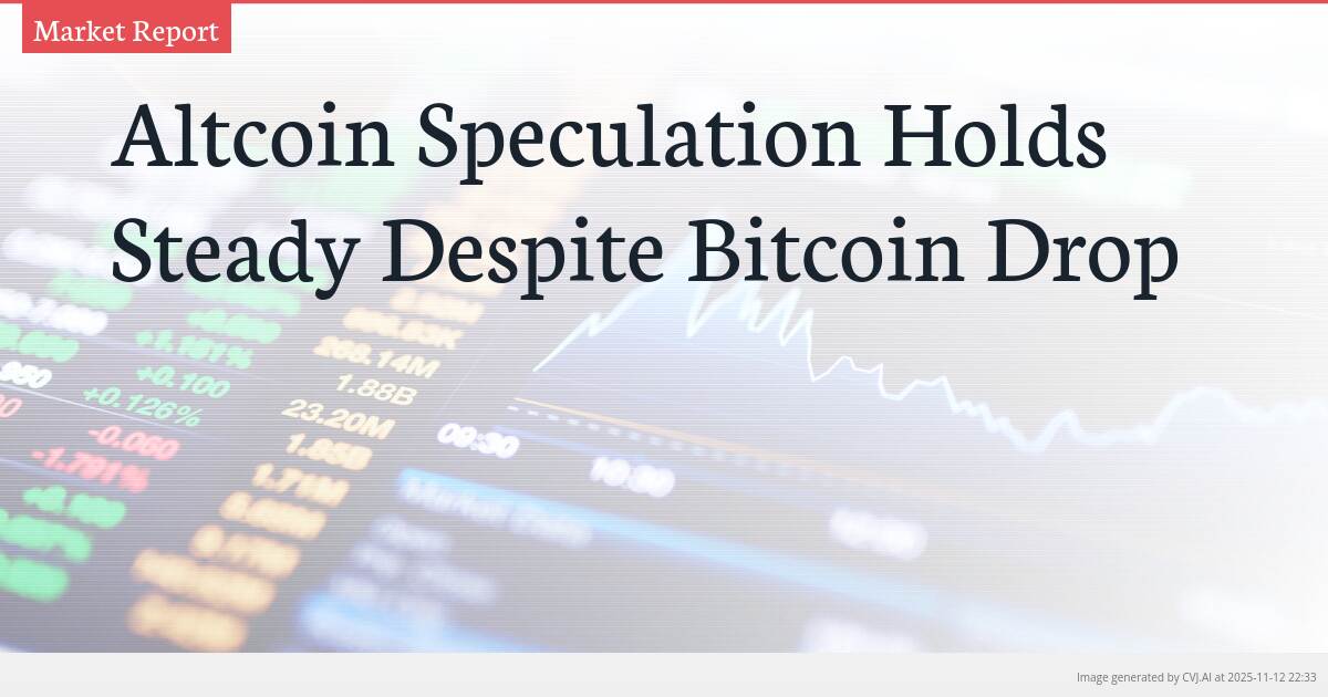 Altcoin Speculation Holds Steady Despite Bitcoin Drop
