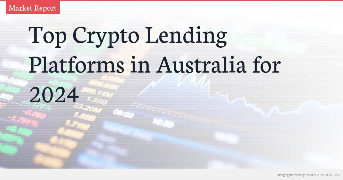 Top Crypto Lending Platforms in Australia for 2024