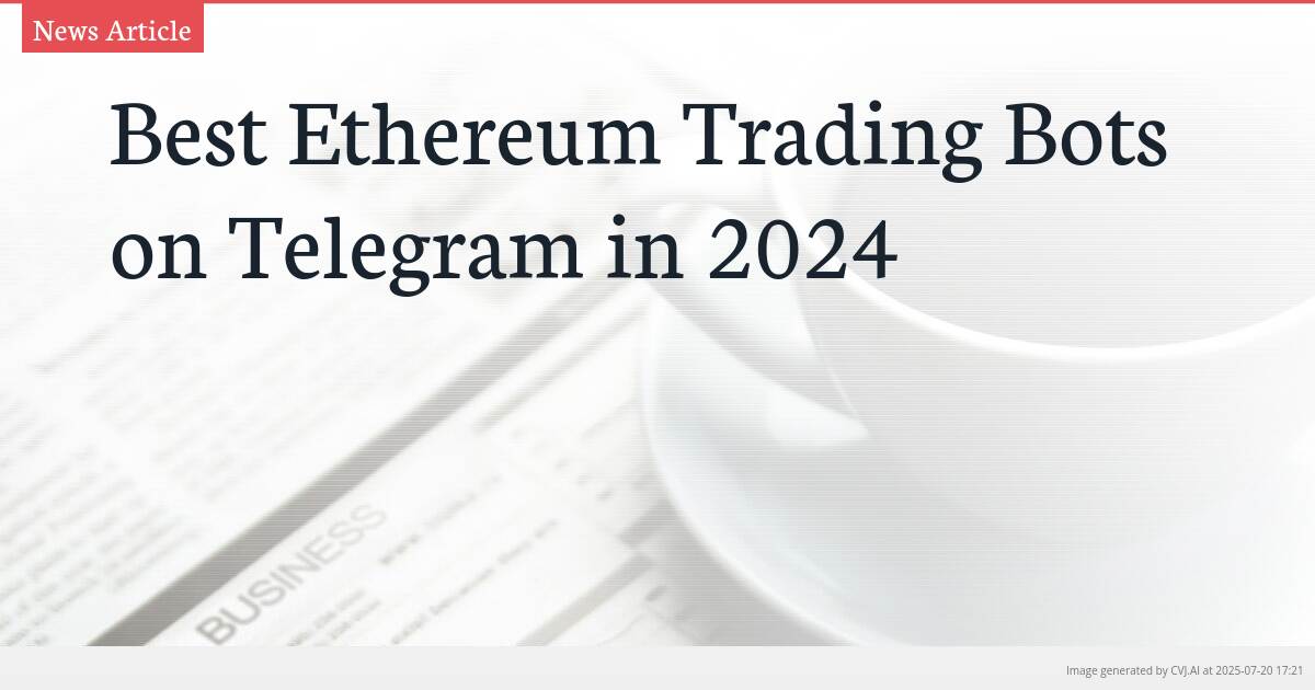 Best Ethereum Trading Bots on Telegram in 2024