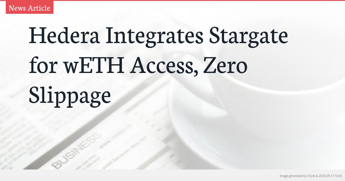 Hedera Integrates Stargate for wETH Access, Zero Slippage