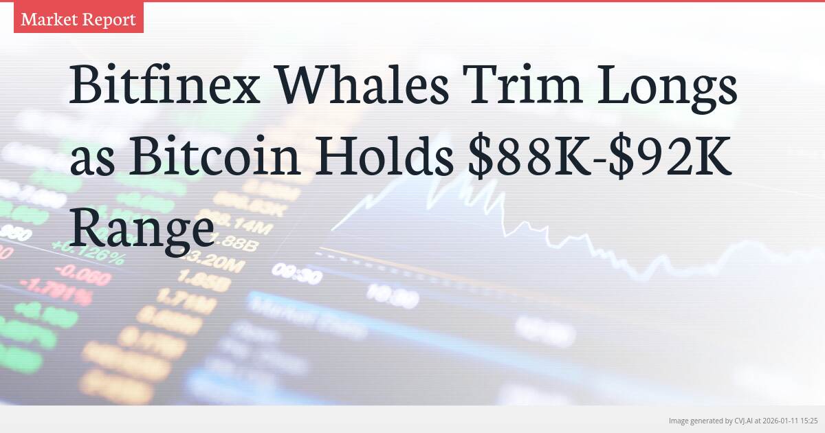 Bitfinex Whales Trim Longs as Bitcoin Holds $88K-$92K Range