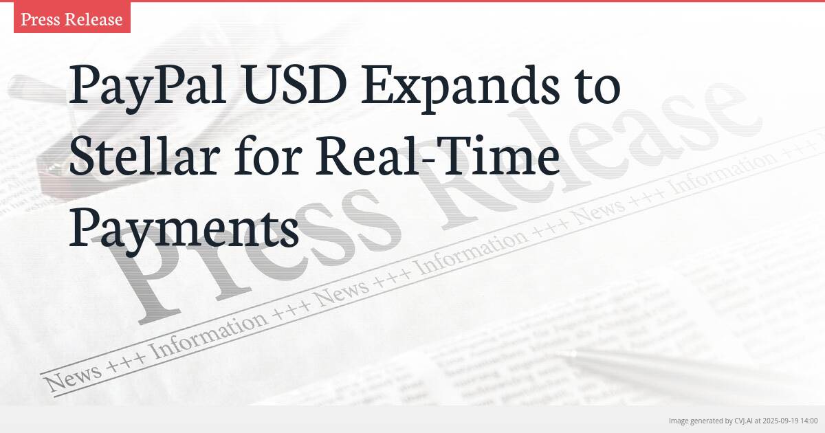 PayPal USD Expands to Stellar for Real-Time Payments