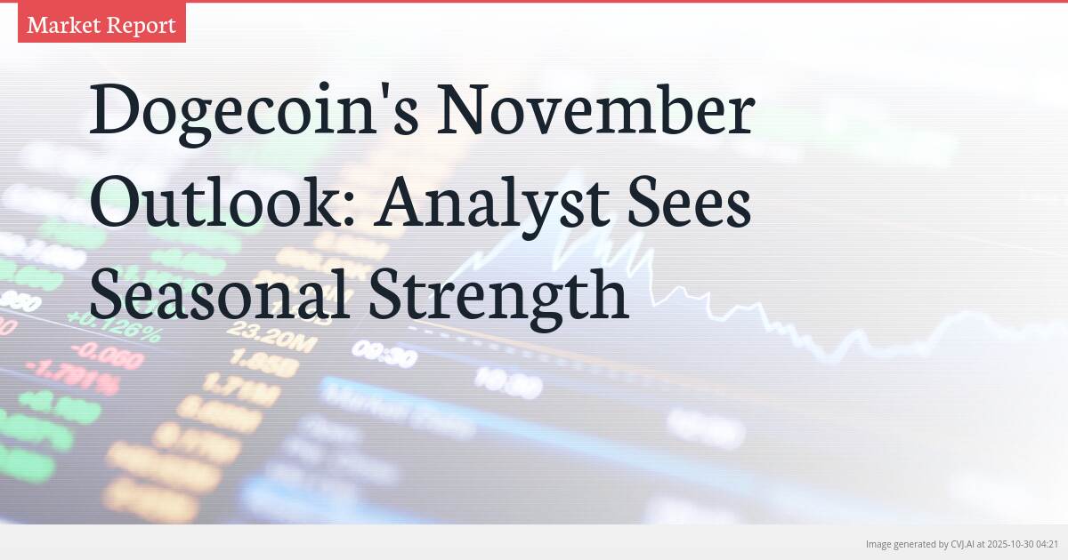 Dogecoin’s November Outlook: Analyst Sees Seasonal Strength