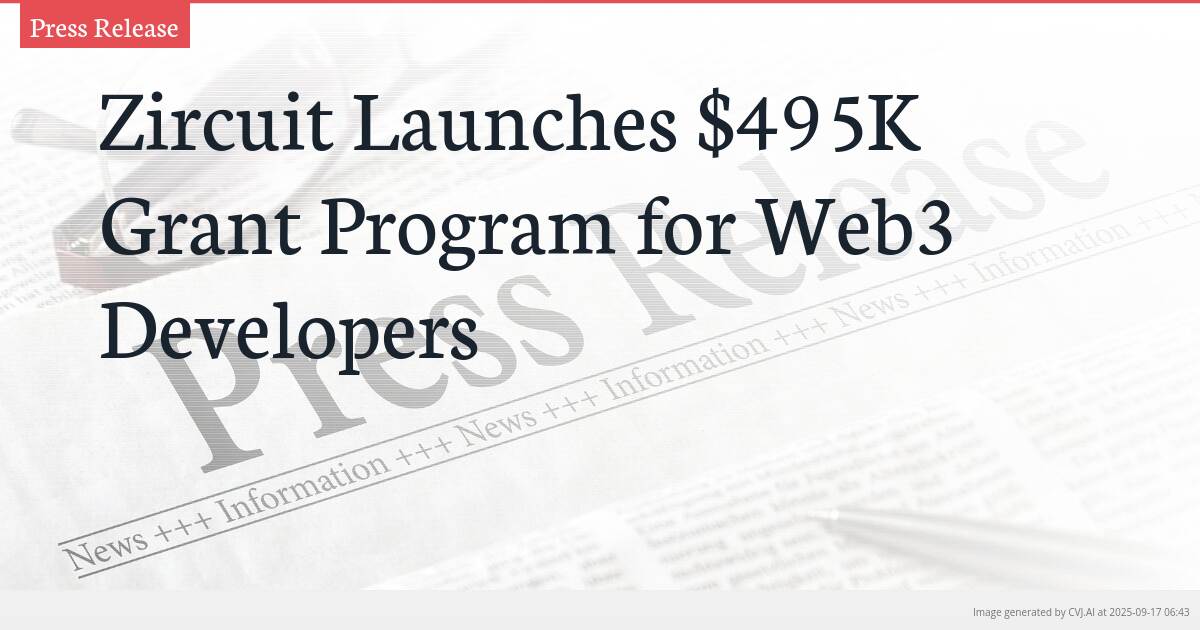 Zircuit Launches $495K Grant Program for Web3 Developers