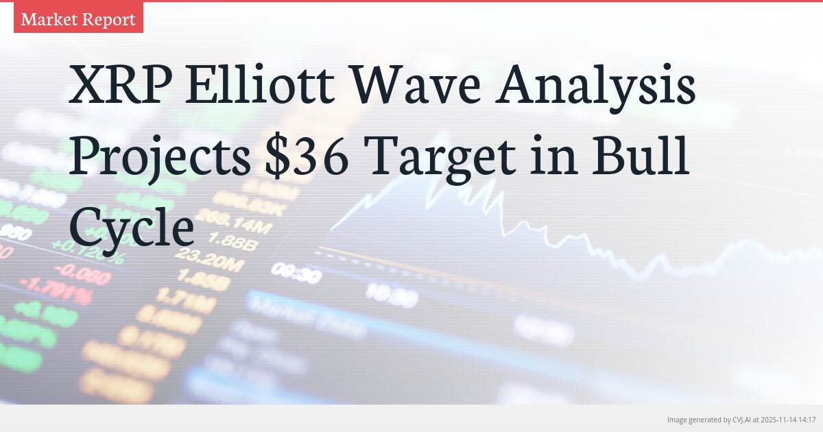 XRP Elliott Wave Analysis Projects $36 Target in Bull Cycle