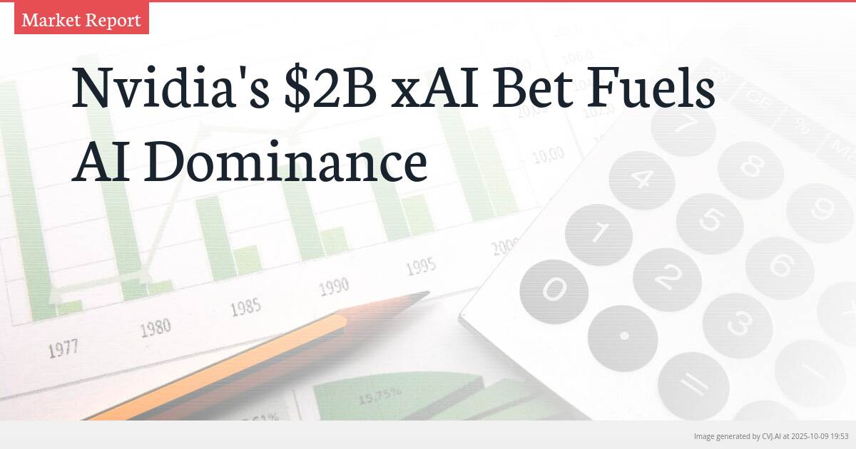 Nvidia’s $2B xAI Bet Fuels AI Dominance