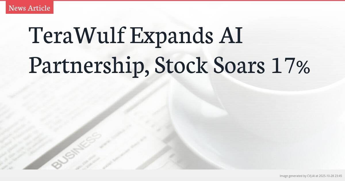 TeraWulf Expands AI Partnership, Stock Soars 17%