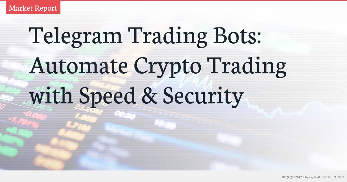 Telegram Trading Bots: Automate Crypto Trading with Speed & Security