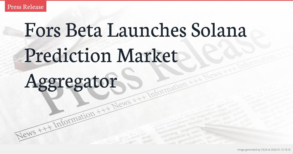 Fors Beta Launches Solana Prediction Market Aggregator
