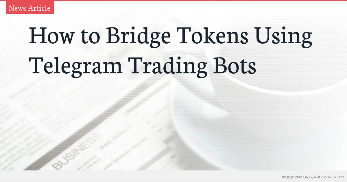 How to Bridge Tokens Using Telegram Trading Bots