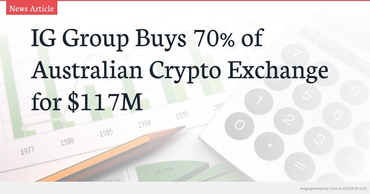 IG Group Buys 70% of Australian Crypto Exchange for $117M