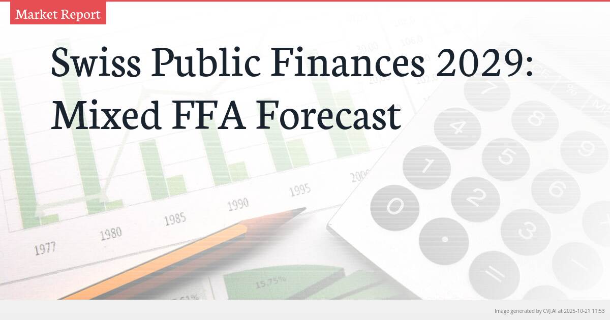 Swiss Public Finances 2029: Mixed FFA Forecast