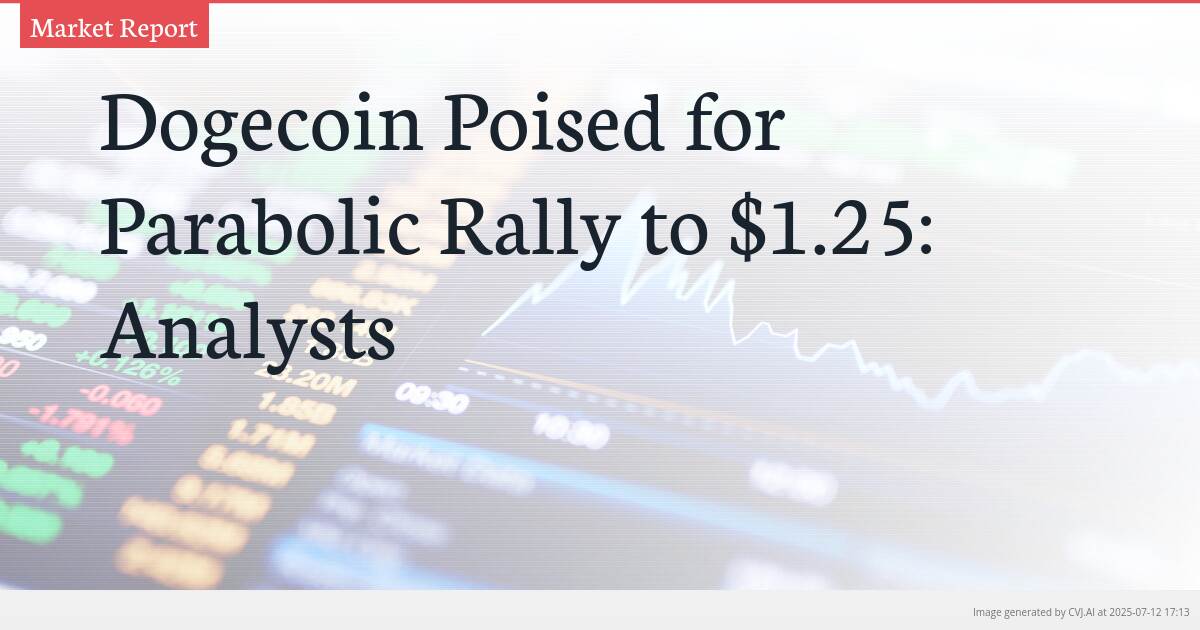 Dogecoin Poised for Parabolic Rally to $1.25: Analysts