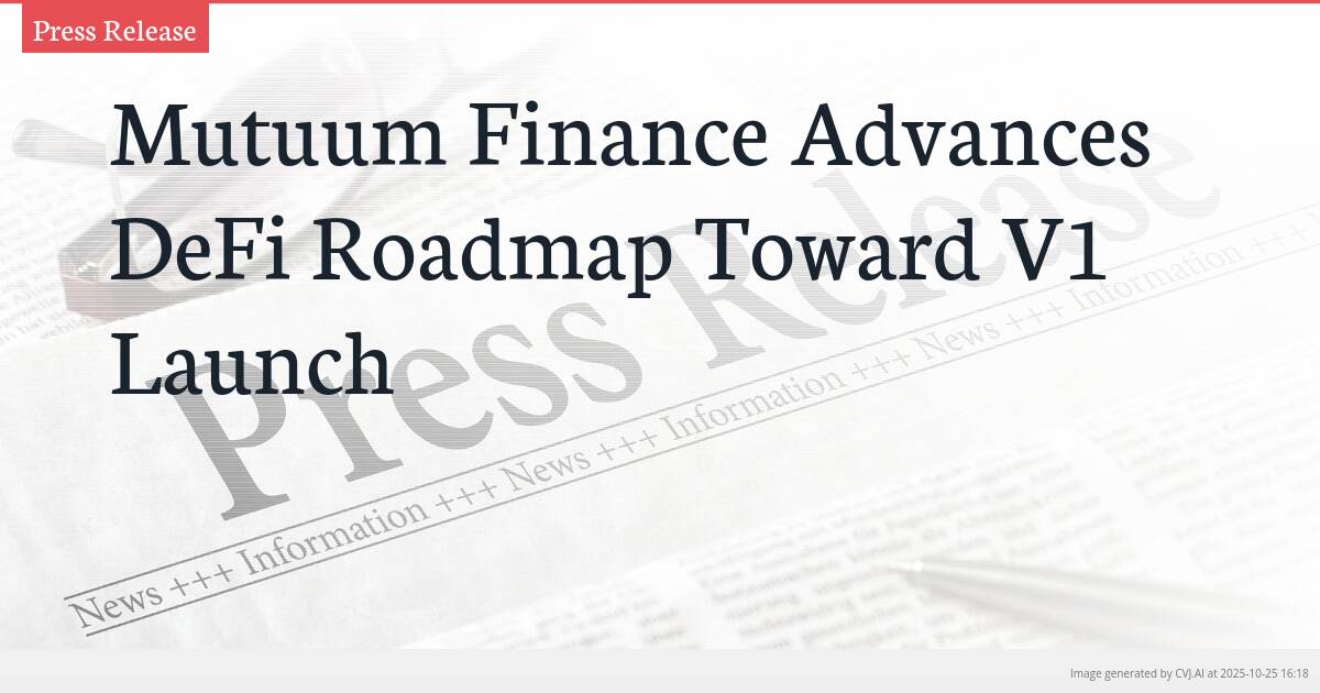 Mutuum Finance Advances DeFi Roadmap Toward V1 Launch Mutuum Finance Advances DeFi Roadmap Toward V1 Launch