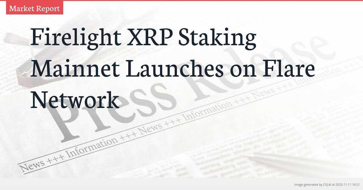 Firelight XRP Staking Mainnet Launches on Flare Network