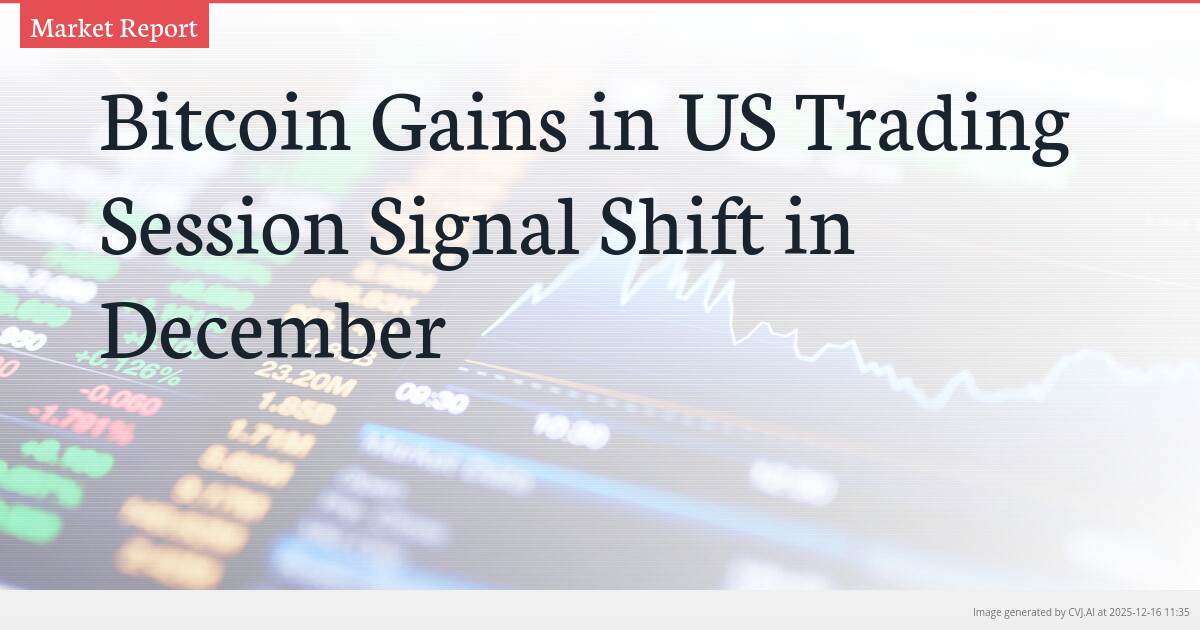 Bitcoin Gains in US Trading Session Signal Shift in December
