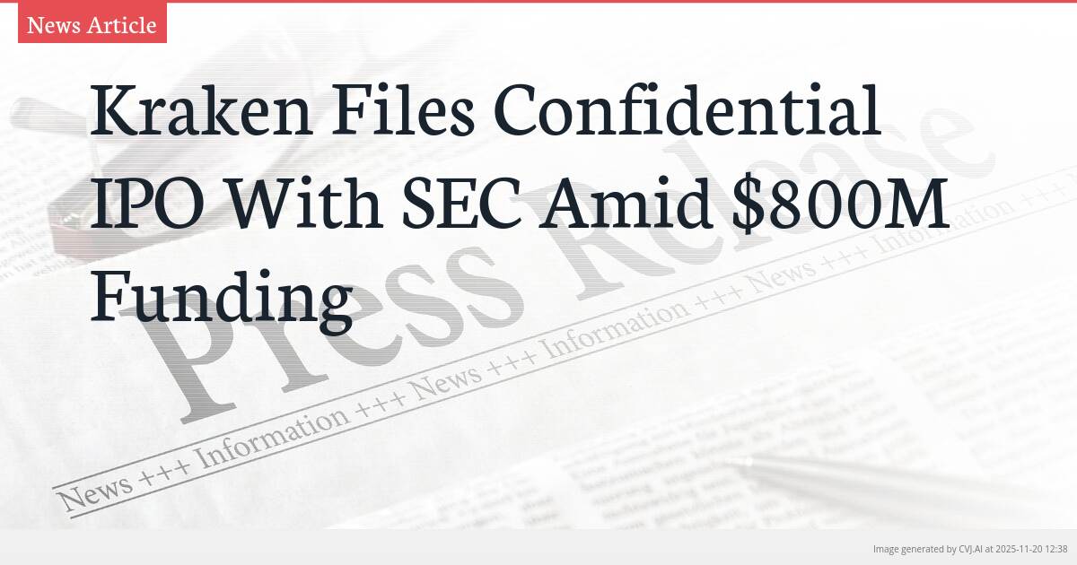 Kraken Files Confidential IPO With SEC Amid $800M Funding
