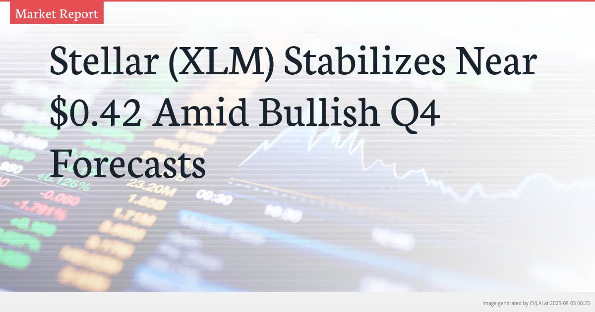 Stellar (XLM) Stabilizes Near $0.42 Amid Bullish Q4 Forecasts